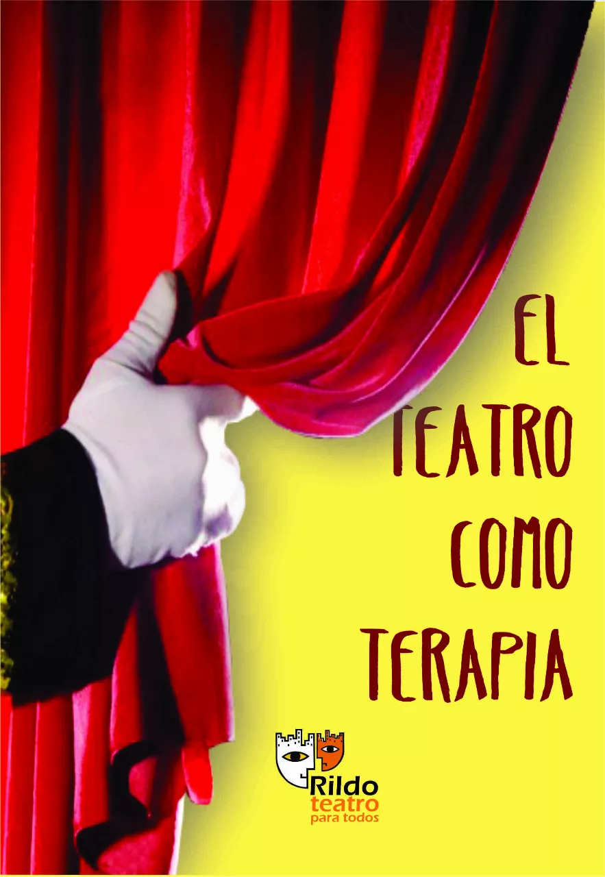 rildo el teatro como terapia